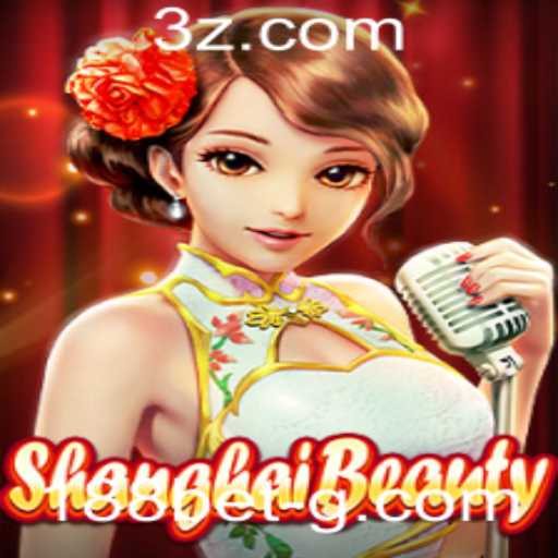 Explore o Fascinante Mundo de ShanghaiBeauty no 188bet